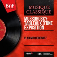 Pictures at an Exhibition: II. The Old Castle - Владимир Горовиц & Модест Петрович Мусоргский