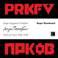 Visions Fugitives, Op. 22: XVII. Poetico - Roger Woodward & Сергей Сергеевич Прокофьев