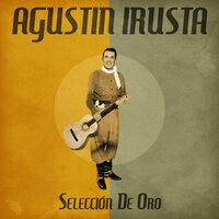 Garufa - Agustin Irusta