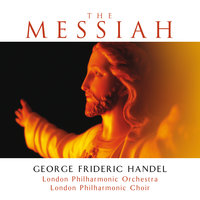 Handel: Messiah, HWV 56 / Pt. 2 - Hallelujah! - London Philharmonic Orchestra & London Philharmonic Choir & John Alldis & Георг Фридрих Гендель
