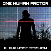Blue Sky Latex - One & ONE HUMAN FACTOR