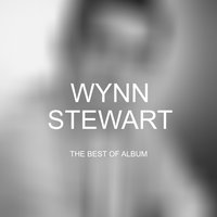 If You See My Baby - Wynn Stewart