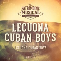 Malaguena - Lecuona Cuban Boys