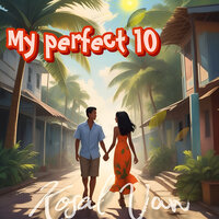 My Perfect 10 - Kosal Van