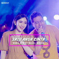Satu Rasa Cinta - Dara Ayu & Bajol Ndanu