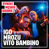 Ruchome piaski - Męskie Granie Orkiestra & Igo & Mrozu & Vito Bambino & Daria Zawiałow
