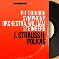 Perpetuum mobile, Op. 257 - Pittsburgh Symphony Orchestra & Иоганн Штраус-сын