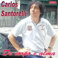Foi Você - Carlos Santorelli