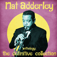 New Arrival - Nat Adderley