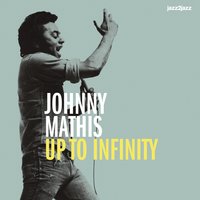 An Open Fire - Johnny Mathis