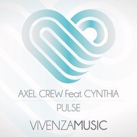 Pulse - Axel Crew & Cynthia