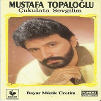 Güzel - Mustafa Topaloğlu