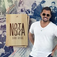 Nota Dez - Xand Avião