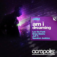 Am I Dreaming - ei8ht