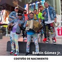 Milagro de Mujer / A Donde Vas - Bertin Gomez Jr.