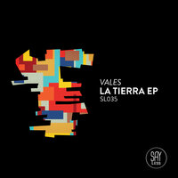 La Tierra - Vales