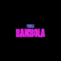 Bambola - Fedele