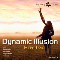 Here I Go - Dynamic Illusion