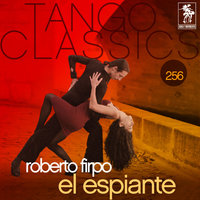 El Distinguido Ciudadano - Roberto Firpo