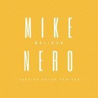 Believe - Mike Nero