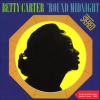 Call Me Darling - Betty Carter & Oliver Nelson