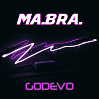 Godevo - Ma.Bra.