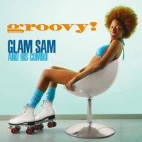 The Disco Kid - Glam Sam and His Combo