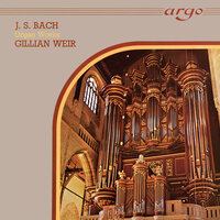 J.S. Bach: Organ Sonata No. 1 in E-Flat Major, BWV 525 - 1. (Allegro moderato) - Gillian Weir & Johann Sebastian Bach