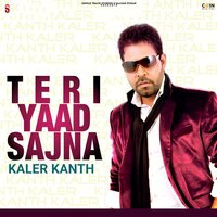 Kinna Teri Yaad - Kaler Kanth