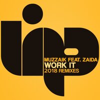 Work It - Muzzaik & Zaida