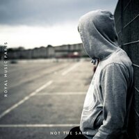 Not The Same - Royal Music Paris