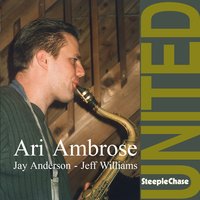 United - Jay Anderson & Jeff Williams & Ari Ambrose