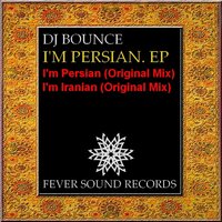 I'm Iranian - DJ Bounce