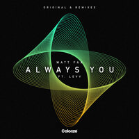 Always You - Matt Fax & LEVV