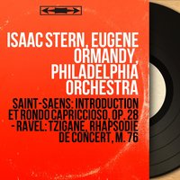 Introduction et Rondo capriccioso in A Minor, Op. 28 - Isaac Stern & Камиль Сен-Санс