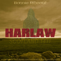 The Battle of Harlaw, Piobaireachd - Bonnie Rideout