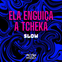 Ela Enguiça a Tcheka Slow - DJ NINOW 013