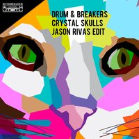 Crystal Skulls - Drum & Jason Rivas