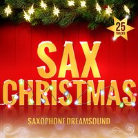 O Christmas Tree - Saxophone Dreamsound