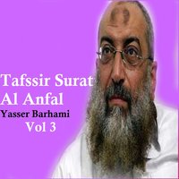 Tafsir Surat An Anfal, Pt. 9 - Yasser Barhami