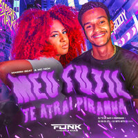 Meu Fuzil Te Atrai Piranha - MAGRIM BEAT & MC Nick & DJ RG DO CTL