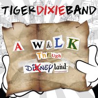 The Bare Necessities - Tiger Dixie Band