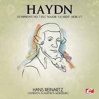 Symphony No. 7 in C Major "Le midi", Hob. I/7: IV. Finale: Allegro - Camerata Academica Wurzburg & Йозеф Гайдн