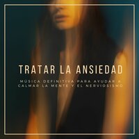 En Mi Mente - Calmar la Ansiedad