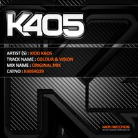 Colour & Vision - Kidd Kaos & Joe E