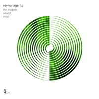 Mojo - Revival Agents