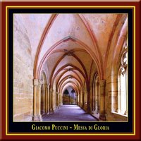 Messa di Gloria: III. Credo - Джакомо Пуччини & Willi Stein & Thomas Pfeiffer & Kantorei Maulbronn & South West German Radio Symphony Orchestra (Members) & Jurgen Budday