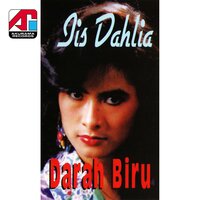 Mentah Mentah - Iis Dahlia