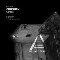 Crushin - Carbon & Rodrigo Quinonez