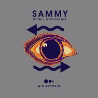 Mind Blower - Sammy